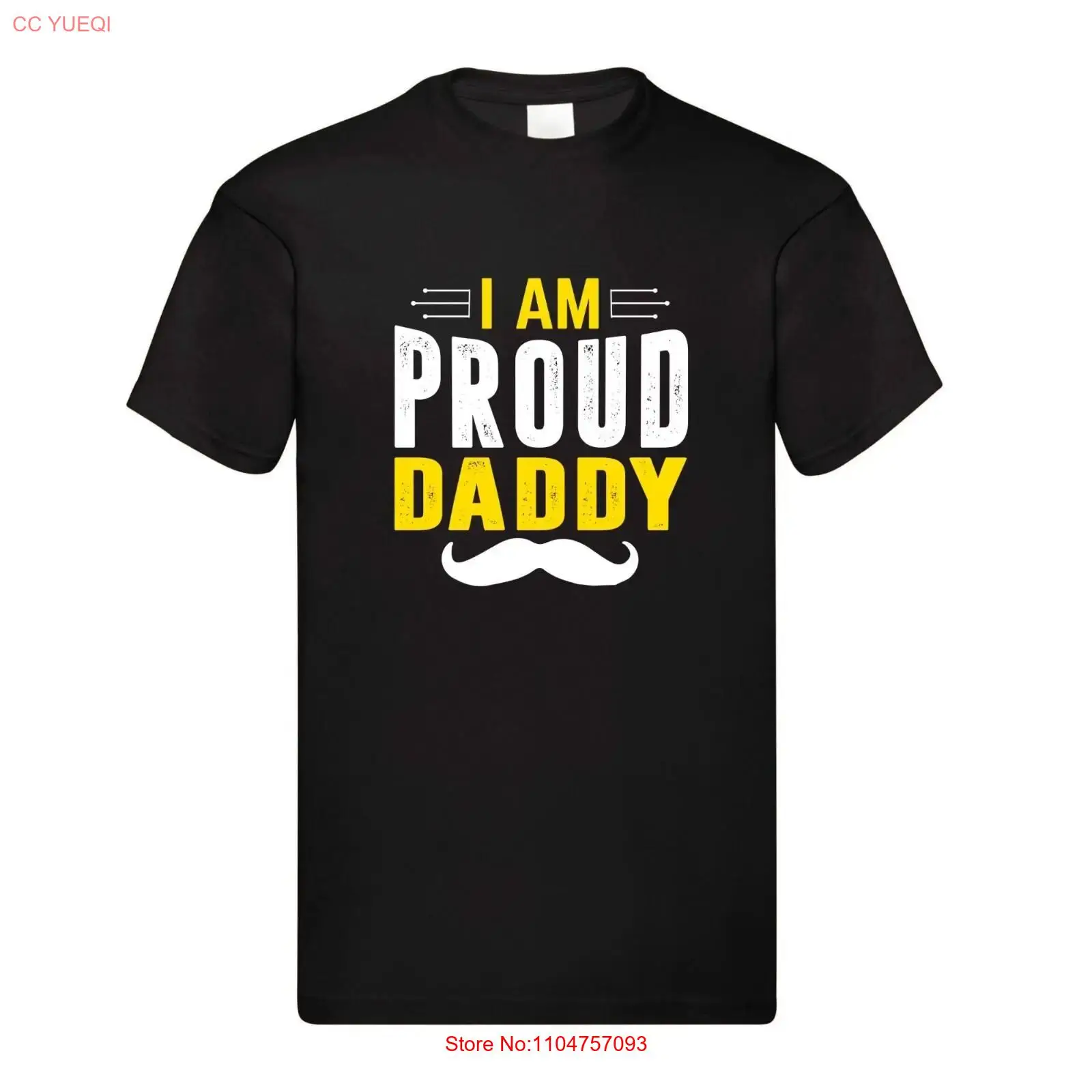 Men'S Fashion Today - I Am a Proud Daddy Father